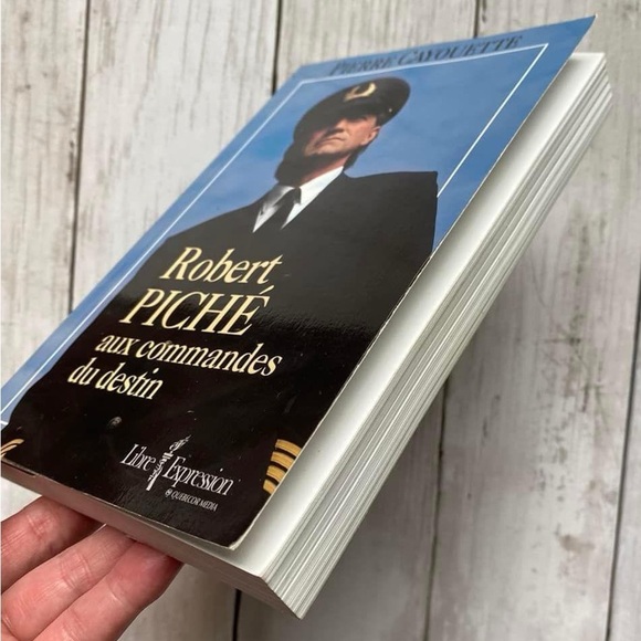 ROBERT PICHÉ,
aux commandes du destin - Picture 3 of 7